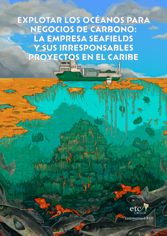 La empresa Seafields y sus irresponsables negocios en el Caribe La empresa Seafields y sus irresponsables negocios en el Caribe
